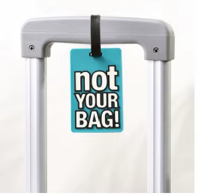 "Not Your Bag" Luggage Tag